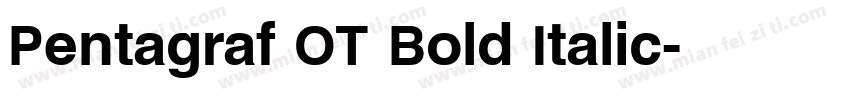 Pentagraf OT Bold Italic字体转换